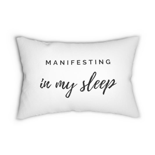 Manifesting in My Sleep Lumbar Pillow